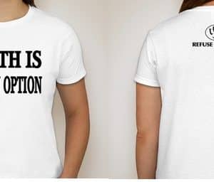 DEATH IS NOT AN OPTION T-SHIRT