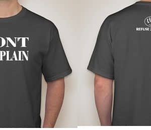 WON'T COMPLAIN T-SHIRT