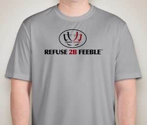 A9408-REFUSE 2B FEEBLE-STRENGTH (2 TONE LOGO) PERFORMANCE SPORT T-SHIRT